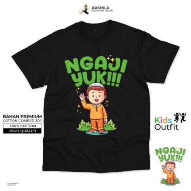 BAJU ANAK PEREMPUAN LAKI LAKI KAOS POLOS ANAK Combed 30s Sablon Ngaji Yuk S Hitam