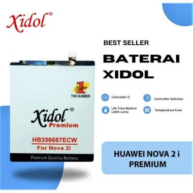 BATERAI XIDOL HUAWEI NOVA 2 i PREMIUM - ORI BERGARANSI