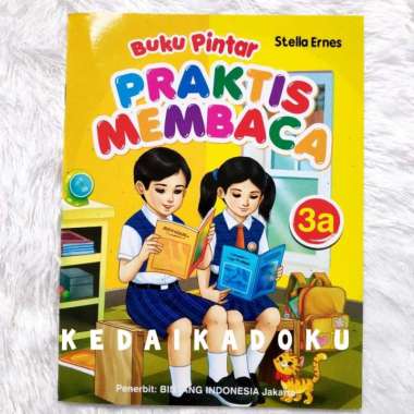 Buku Pintar Praktis Membaca Seri 3 - Belajar Membaca untuk TK dan SD 3 A