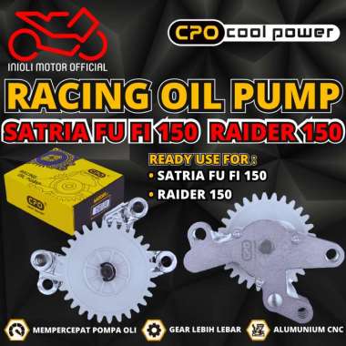 CPO POMPA OLI OIL PUMP CPO RACING SUZUKI SATRIA FU FI 150 INJEKSI FU-FI 150 INJECTION RAIDER 150 POM