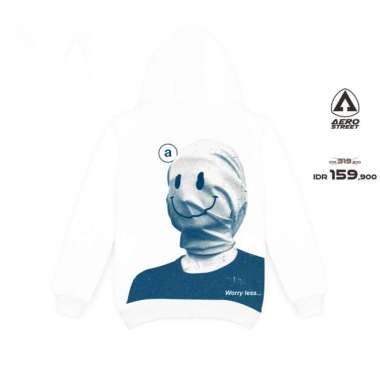 Aerostreet Hoodie Oversize Worry Less Putih Sweater Jumper CBDAA S