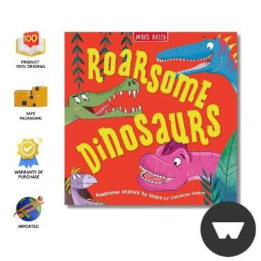 Miles Kelly - Roarsome Dinosaurs