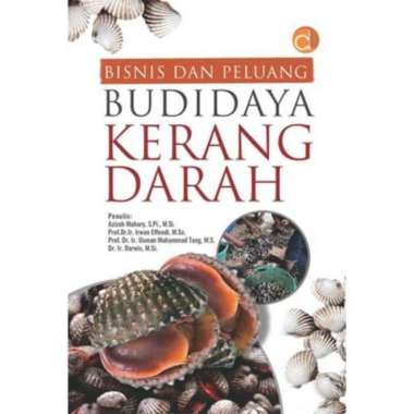 Bisnis dan Peluang Budidaya Kerang Darah