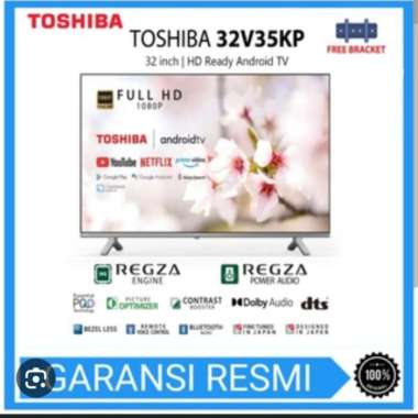 ANDROID TV TOSHIBA 32V35KP 32 inch - GARANSI RESMI