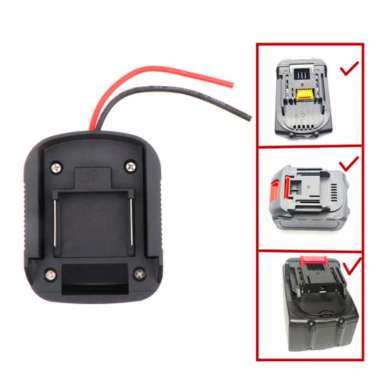 Adapter Modifikasi Socket Baterai Cordless Type LXT Makita DIY