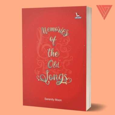 BUKU MEMORIES OF THE OLD SONGS - SerenityÂ Moon