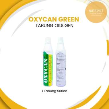 Oxycan Regular Hijau / Oksigen / Sesak Nafas / Asma / Gangguan Pernafasan / Alat Bantu Kesehatan
