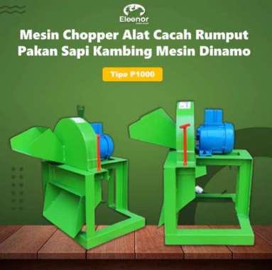 Mesin Chopper Tipe P1000 Alat Cacah Rumput Pakan Sapi Kambing Mesin Dinamo