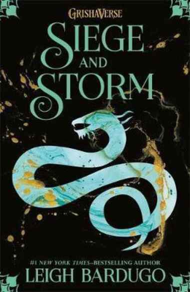 THE SHADOW AND BONE #2: SIEGE AND STORM
