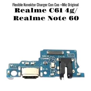 Papan Cas Realme C61 4G - Note 60 - Board PCB Cas +MIC +HF