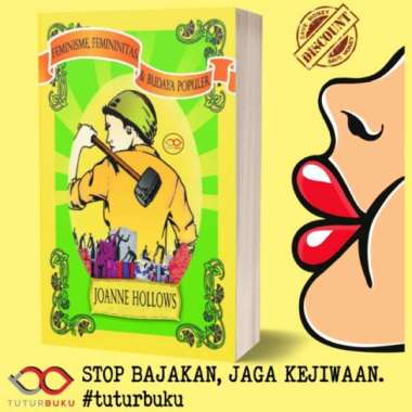 Feminisme Femininitas Dan Budaya Populer - Joanne Hollows
