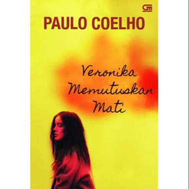 Novel Veronika Memutuskan Mati - Paulo Coelho