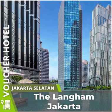 Voucher Hotel The Langham Jakarta Indonesia