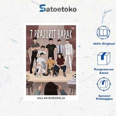 7 PRAJURIT BAPAK - WULAN NURAMALIA