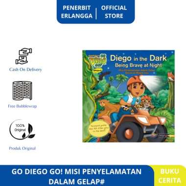 GO DIEGO GO! MISI PENYELAMATAN DALAM GELAP# - erlangga