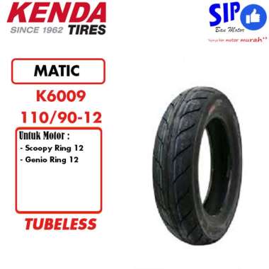Ban Motor Matic Kenda K6009 110/90 ring 12 Tubeless Untuk Motor Scoopy Genio Ring 12
