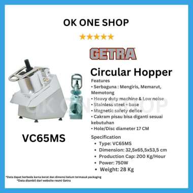 GETRA Circular Hopper VC65MS | Mesin Pemotong Buah & Sayur VC65MS