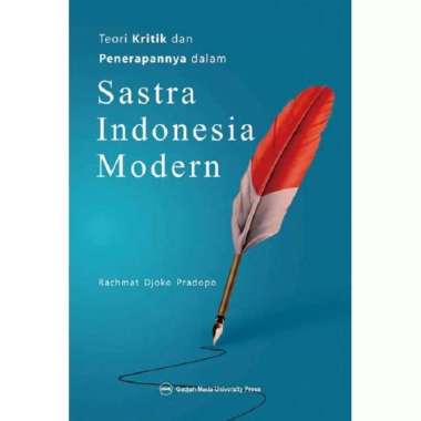 Buku Sastra Indonesia Modern Teori Kritik Dan Penerapannya