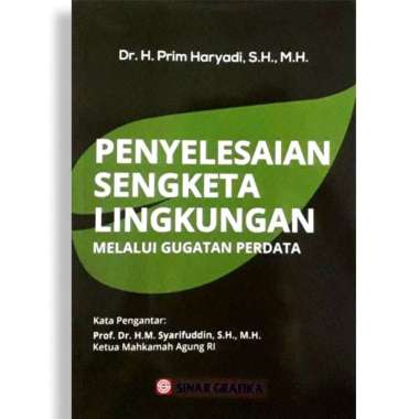 Buku Penyelesaian Sengketa Lingkungan Melalui Gugatan Perdata