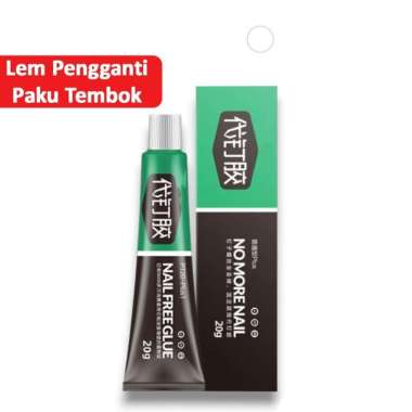 LEM PENGGANTI PAKU TEMBOK ADHESSIVE GLUE/LEM PENGGANTI PAKU SCRUP 60gr