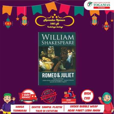 ROMEO & JULIET - WILLIAM SHAKESPEARE