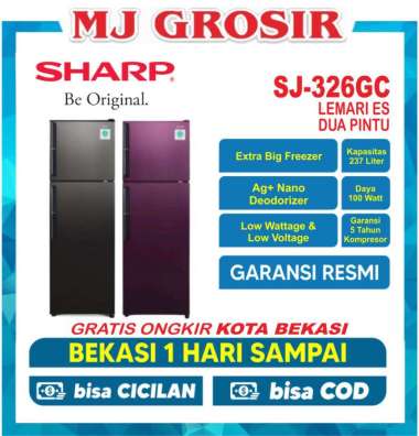 KULKAS SHARP SJ 326 GC SD LEMARI ES 2 PINTU SJ326GCSD SJ 32GC SD