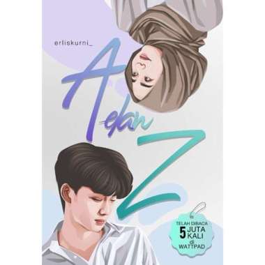 Novel A Dan Z - Erlis Kurnia_