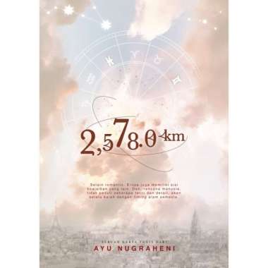 Lv - Novel 2,578.0 Km [ Hanya Buku ] - Ayu Nugraheni