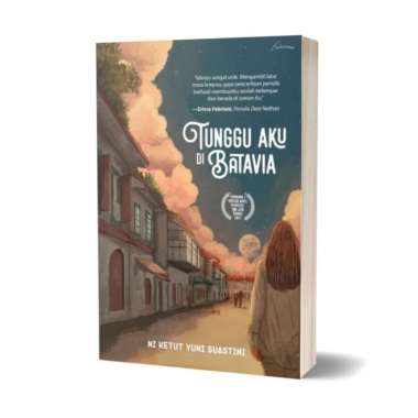 Buku Tunggu Aku Di Batavia - Ni Ketut Yuni Suastini