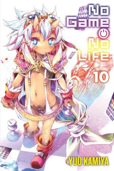 No Game No Life Light Novel Volume 10