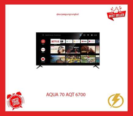 DIGITAL LED TV 70 INCH AQUA SMART ANDROID - 70 AQT 6700