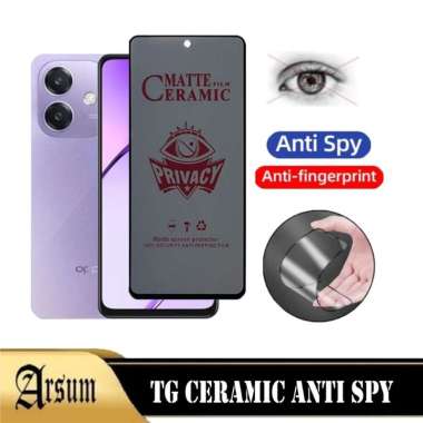 Anti Gores Layar OPPO A3 NFC Ceramic Spy Anti Privacy Terbaru Ponsel OPPO A3 NFC