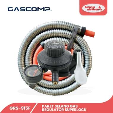 GASCOMP SELANG GAS PAKET REGULATOR SUPERLOCK GRS-915F PRO