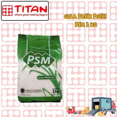 GULA PASIR PUTIH PSM 1 KG