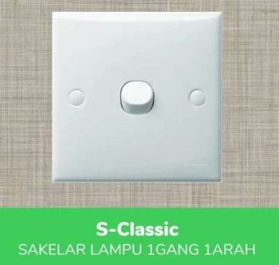 SAKLAR 1G/ 2G/ 3G/ 4G/ STOP KONTAK/ STOP KONTAK AC + SAKLAR CLASSIC WE_G3 SCHNEIDER E34 1 2AR 4G