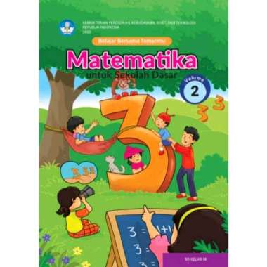BUKU SISWA BELAJAR BERSAMA TEMANMU MATEMATIKA VOL.2 SD/MI KELAS 3 KURIKULUM MERDEKA