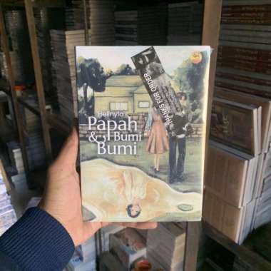 Novel PAPAH BUMI DAN BUMI - Hellnyla