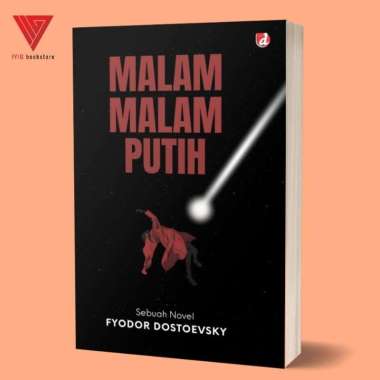 Iyig - Paket Novel Karya Fyodor Dostoevsky - Buku Malam-malam Putih - Buku Orang-orang Malang Malam-