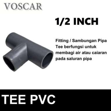 Tee PVC Pipa 1/2 inch PVC / Tee 1/2" T 0,5 paralon sambungan pipa