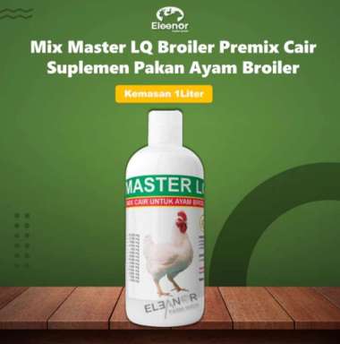 Mix Master LQ Broiler Premix Cair Suplemen Pakan Ayam Broiler