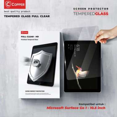 COPPER Tempered Glass Full Clear untuk Microsoft Surface Go 10,5 inch / Pro 12,3 inch / 13 inch - X