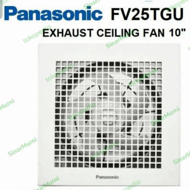 Exhaust Fan Ceiling Panasonic 10inch FV25TGU
