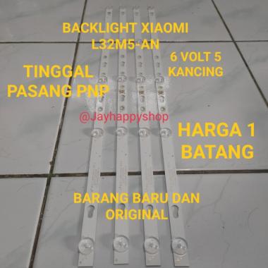 LAMPU LED BACKLIGHT TV XIAOMI L32M5-AN L 32M5AN BL XIAOMI L32M5 AN