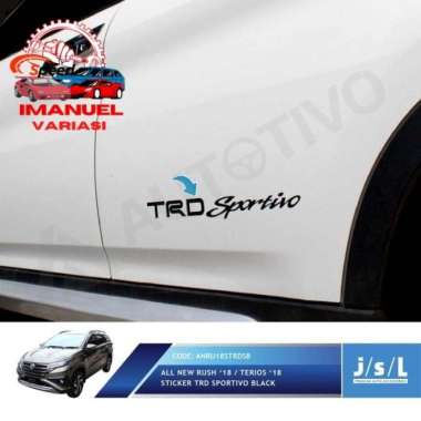new!! JSL Stiker TRD Sportivo Hitam All New Rush 2018 Samping Tahan Ai