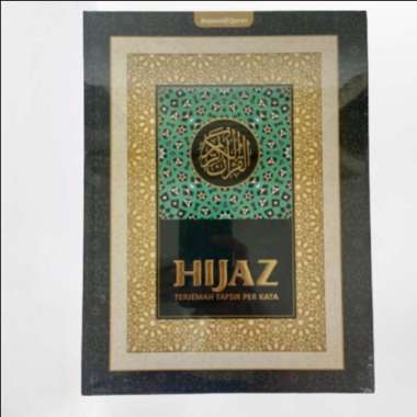 Alquran Hijaz Terjemah Per Kata Al-Quran Perkata Hijaz Besar A4 Super