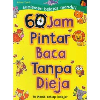 60 JAM PINTAR MEMBACA TANPA EJA Membaca