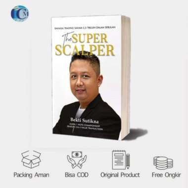 The Super Scalper - Bekti Sutikna
