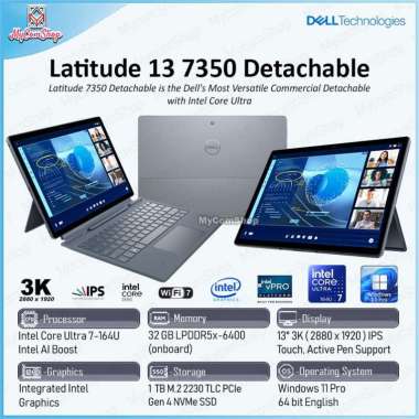 DELL LATITUDE 13 7350 DETACHABLE 2-IN-1 LAPTOP ULTRA 7 164U 32GB RAM 1TB SSD 13" 3K