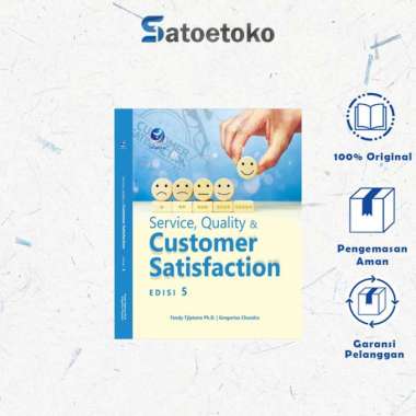 Service, Quality Dan Customer Satisfaction Edisi 5