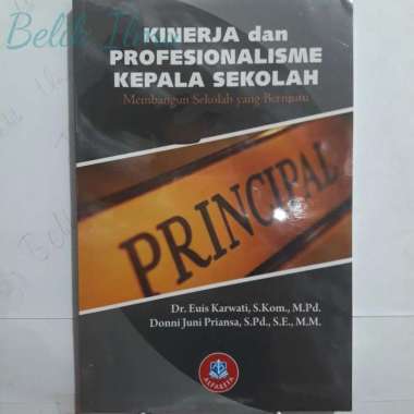 Buku Kinerja Dan Profesionalisme Kepala Sekolah